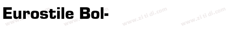 Eurostile Bol字体转换
